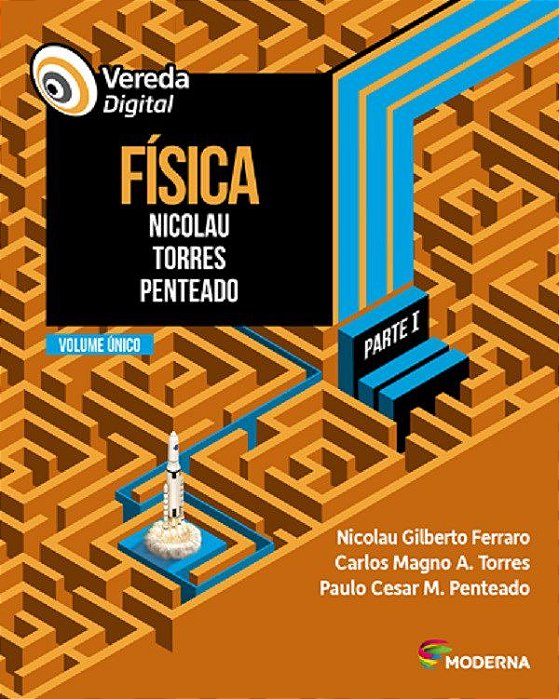 Livro Vereda Digital Física - Volume Único - Torres - Moderna