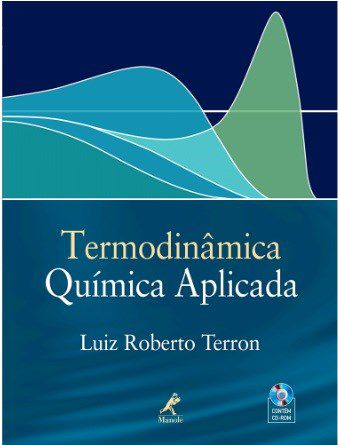 Livro Termodinamica Quimica Aplicada - Terron