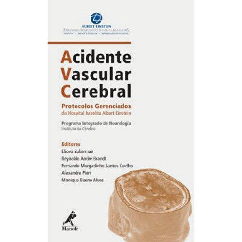 Livro AVC Acidente Vascular Cerebral Albert Einstein ***