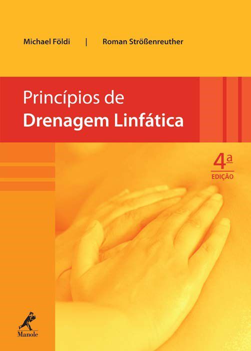 Livro Principios de Drenagem Linfática Foldi