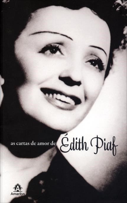 Livro As Cartas de Amor de Edith Piaf - Piaf - Manole