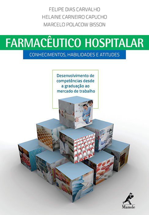 Livro Farmacêutico Hospitala - Carvalho - Manole