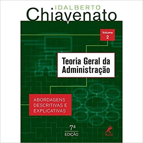Livro Teoria Geral da Administração Vol.2 - Chiavenato - Manole