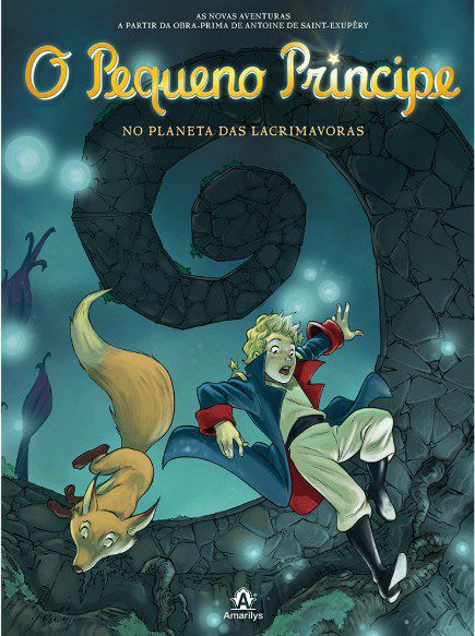 Livro O Pequeno Princípe No Planeta das Lacrimavoras- Vol.13 - Saint-exupery - Manole