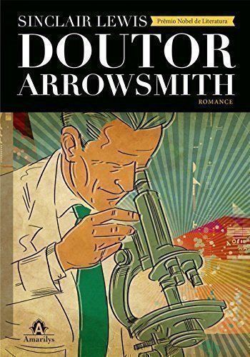 Livro Doutor Arrowsmith - Lewis