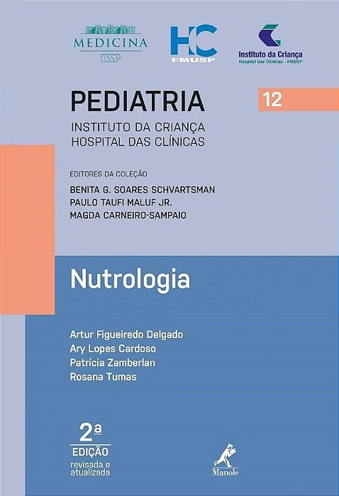 Livro Nutrologia Intituto da Crianca *** - Delgado/cardoso/zamb