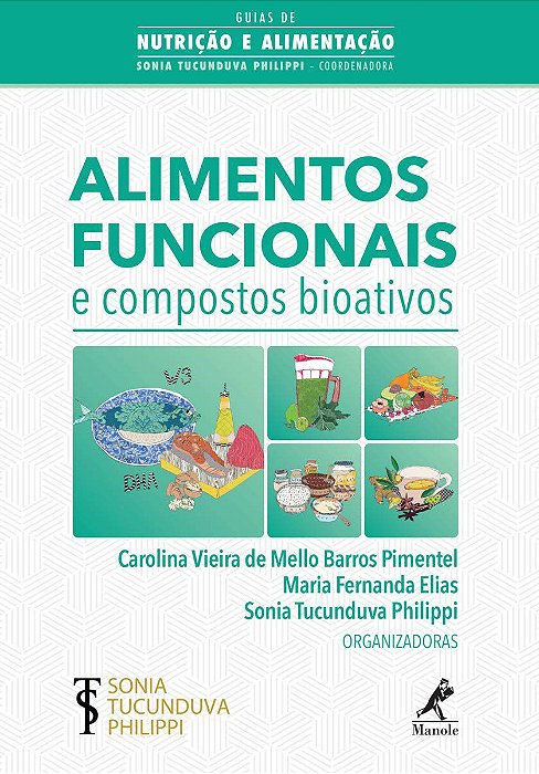 Livro Alimentos Funcionais e Compostos Bioativos