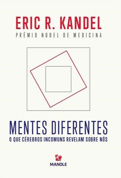 Livro Mentes Diferentes - Kandel - Manole