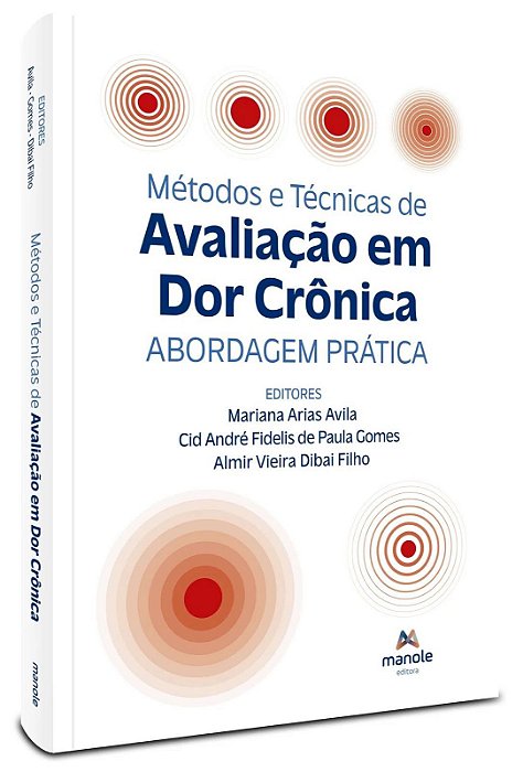 Livro Métodos e Técnicas de Avaliação da Dor Crônica