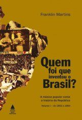 Livro QUEM FOI QUE INVENTOU O BRASIL - VOL 1 - NOVA FRONTEIRA