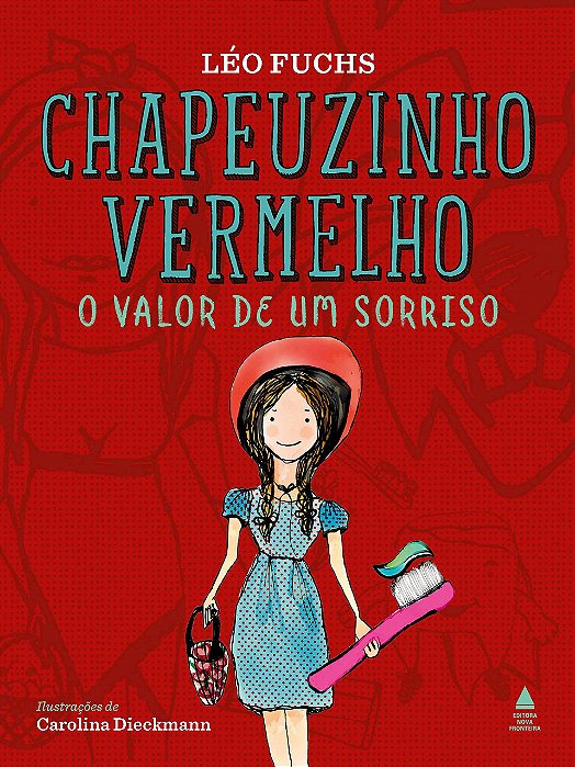 Livro Chapeuzinho Vermelho - Fuchs - Nova Fronteira