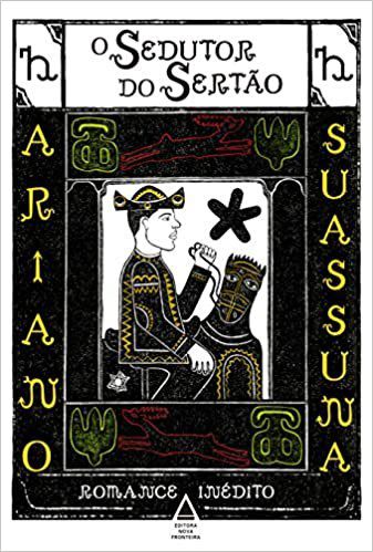 Livro Sedutor do Sertão - Ariano Suassuna - Nova Fronteira