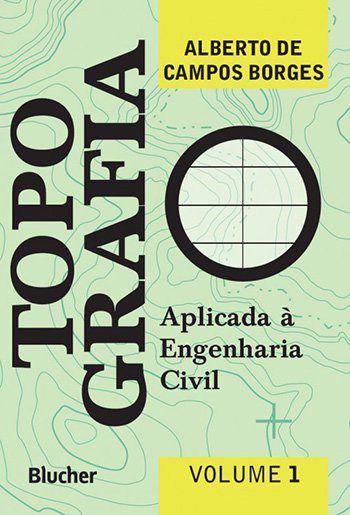 Livro Topografia - Aplicada Engenharia Civil  -  Vol. 1 - Borges/marandola Jr.