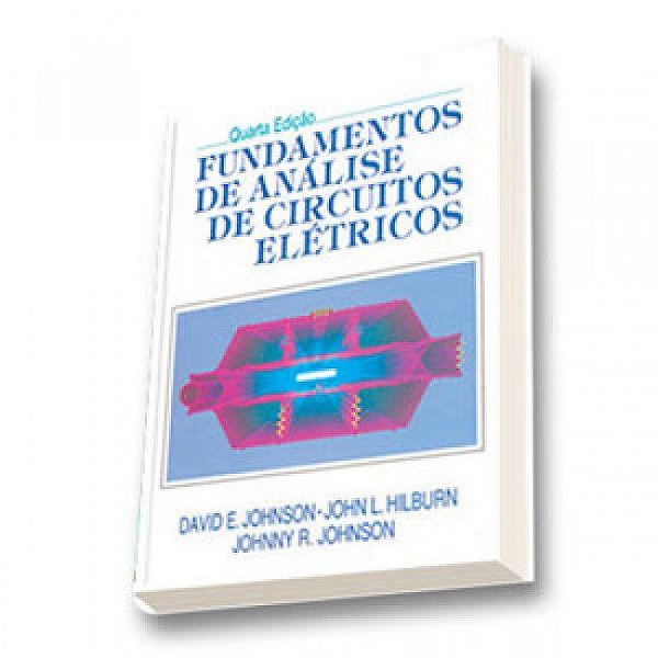 Livro Fundamentos de Análise de Circuítos Elétricos   Johnson