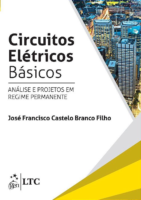 Livro Circuitos Elétricos Básicos: Análise e Projetos em Regime Permanente