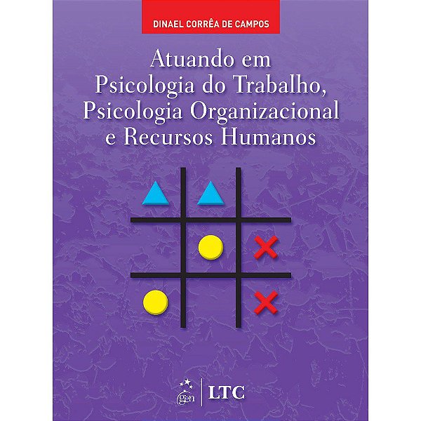 Livro Atuando em Psicologia do Trabalho, Psicologia Organizacional e Recursos Humanos