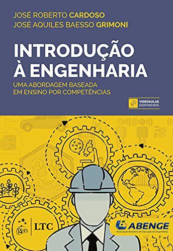 Livro Introducao a Engenharia: Uma Abordagem Baseada em Ensino por Competencias - Cardoso/grimoni