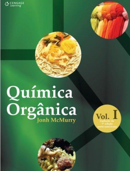 Livro Quimica Organica - Vol. 1 - Traducao da 7 Edicao Norte-americana - Mcmurry