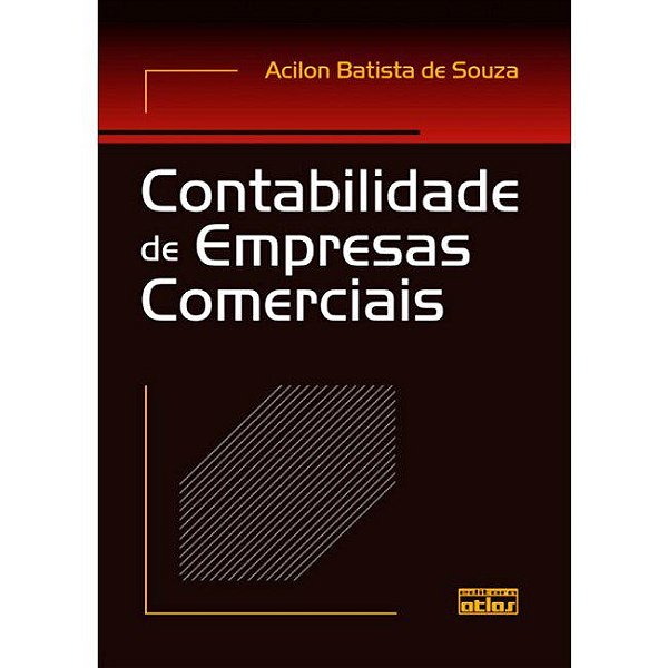 Contabilidade de Empresas Comerciais - Livro-texto - Souza