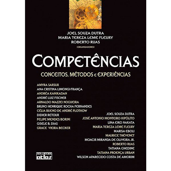 Livro Competencias - Conceitos, Metodos e Experiencias - Dutra / Fleury/ Ruas