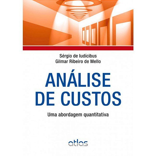 Livro Analise de Custos - Uma Abordagem Quantitativa - Iudicibus/mello