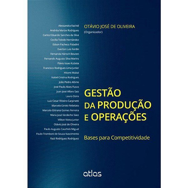Livro Gestão da Produção e Operações: Bases Para Competitividade - Oliveira
