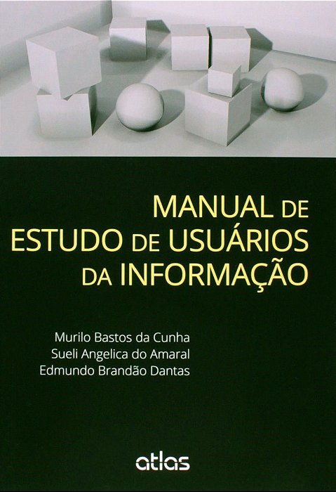 Livro Manual de Estudo de Usuários da Informação
