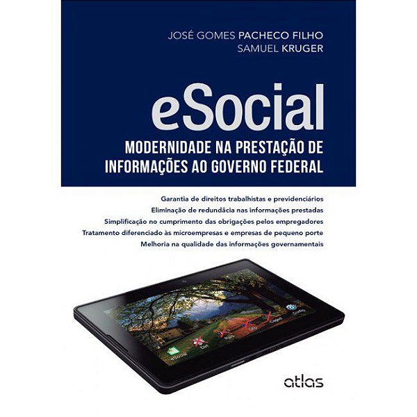 Livro Esocial - Modernidade Na Prestacao de Informacoes ao Governo Federal - Pacheco Filho/kruger