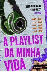 Livro Playlist Da Minha Vida, A - Globo