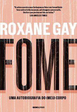 Livro Fome - Uma Autobiografia do (meu) Corpo - Gay