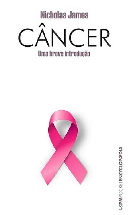 Livro Câncer Uma Breve Introdução - James