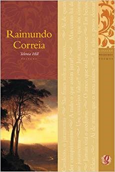 Livro Melhores Poemas Raimundo Correia - Correia
