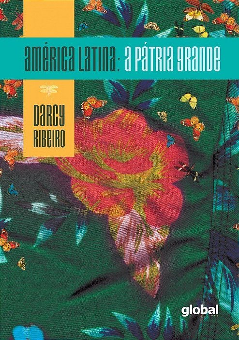 Livro America Latina: a Patria Grande - Ribeiro