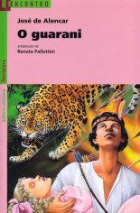 Livro O Guarani José de  Alencar