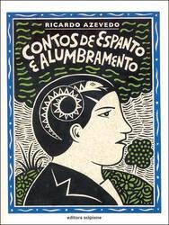 Livro Contos de Espanto e Alumbramento - Azevedo