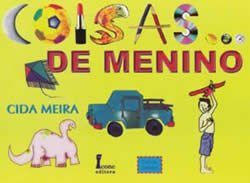 Livro Coisas de Menino - Meira