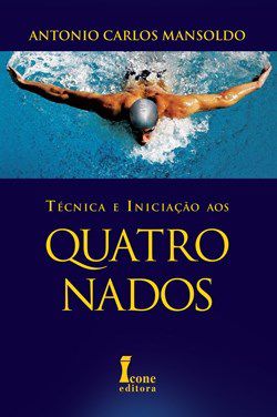 Livro Tecnica e Iniciacao Aos Quatro Nados - Mansoldo