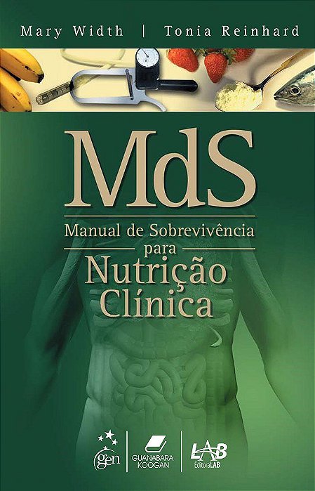 Livro Mds Manual de Sobrevivência para Nutrição Clínica - Width - Guanabara