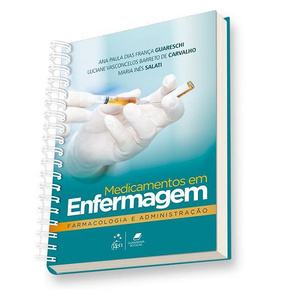 Livro Medicamentos em Enfermagem, Farmacologia e Administração