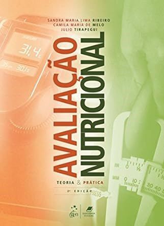 Livro Avaliação Nutricional Teoria e Prática: Ribeiro  Guanabara