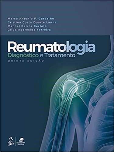 Livro Reumatologia Diagnóstico e Tratamento: Carvalho