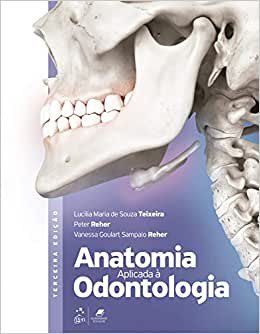 Livro Anatomia Aplicada a Odontologia  Teixeira