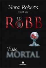 Livro Visao Mortal - Robb