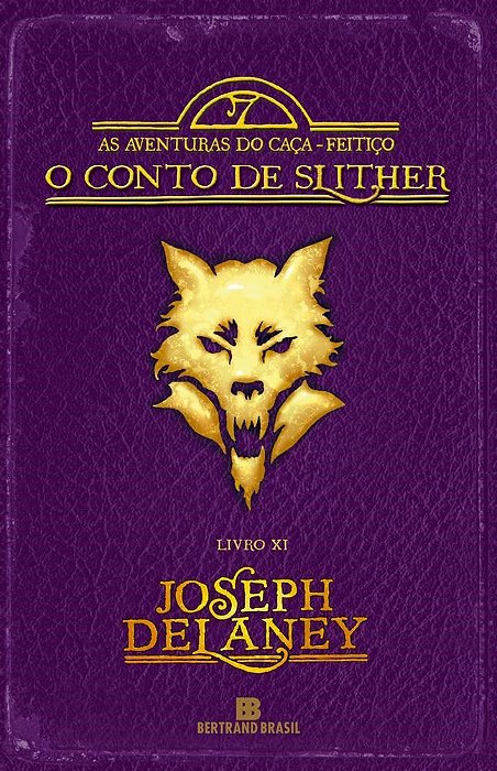 Livro Aventuras do Caca-feitico, as - o Conto de Slither - Vol.11 - Delaney