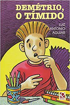 Livro Demetrio, o Timido - Aguiar