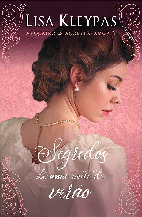 Livro Segredos de Uma Noite de Verao - Pop Chic - Lisa Kleypas