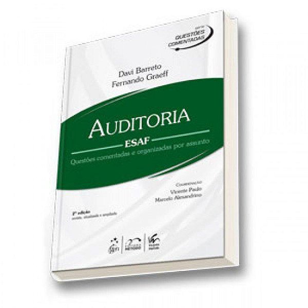 Livro Auditoria - Esaf - Questoes Comentadas e Organizadas por Assunto - Barreto/graeff