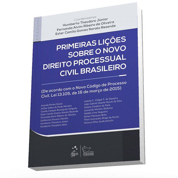 Livro Primeiras Licoes sobre o Novo Direito Procesual Civil Brasileiro - Theodoro Junior