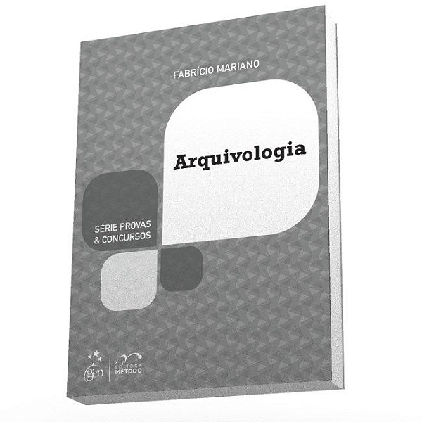 Livro Arquivologia - Serie: Provas e Concursos - Mariano