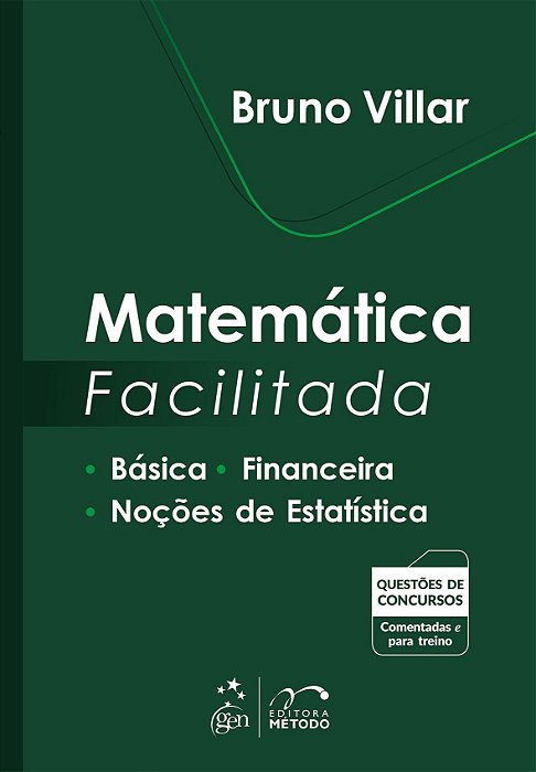 Livro Matematica Facilitada - Basica - Financeira - Nocoes de Estatistica - Villar